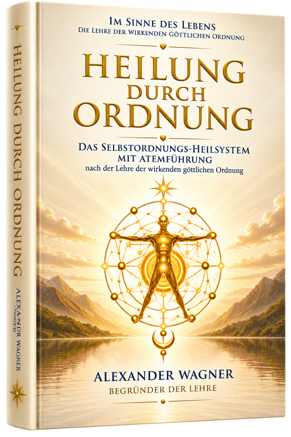 Heilung durch Ordnung von Alexander Wagner